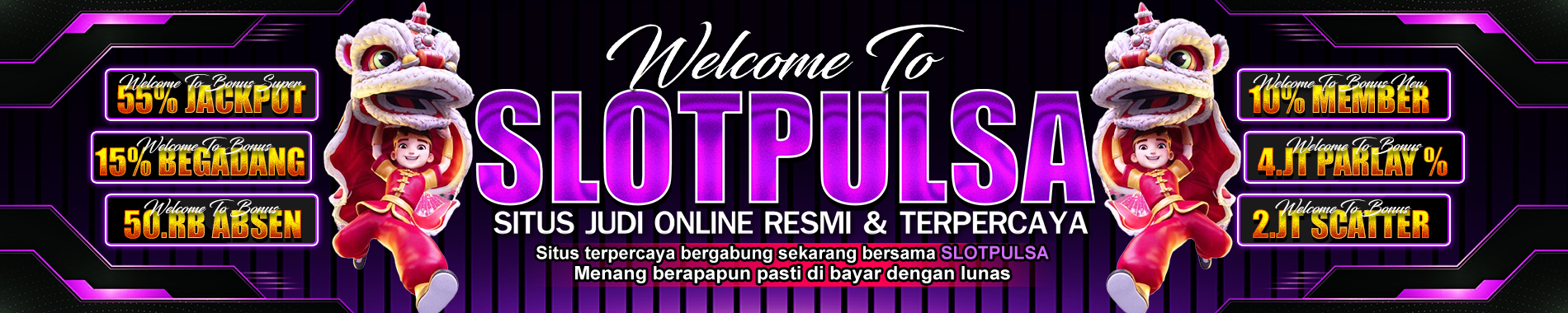 SLOTPULSA SITUS JUDI ONLINE DEPOSIT PULSA TANPA POTONGAN